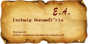 Eschwig Annamária névjegykártya